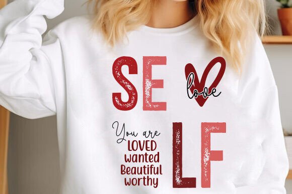 Self Love Sweatshirt